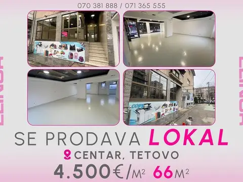 Se prodava lokal vo Centar, Tetovo