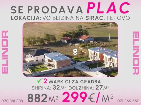 Se prodava plac so dve markici za gradba vo blizina na Sirac