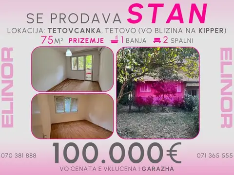Se prodava stan na prizemje vo Tetovcanka vo Tetovo
