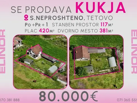 Se prodava kukja vo s. Neproshteno - Tetovo
